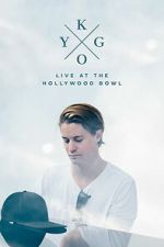 Watch Kygo: Live at the Hollywood Bowl Putlocker