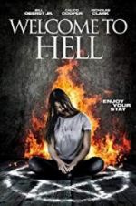 Watch Welcome to Hell Putlocker
