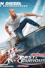 Watch Fast & Furious Supercharged Putlocker