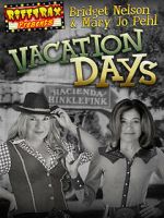 Watch RiffTrax Presents: Vacation Days Putlocker