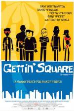 Watch Gettin' Square Putlocker