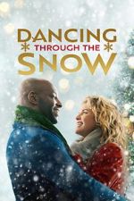 Watch Dancing Through Christmas Putlocker