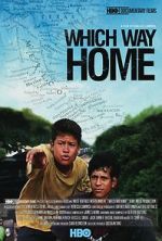 Watch Which Way Home Putlocker