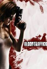Watch Bloodtraffick Putlocker