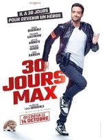 Watch 30 jours max Putlocker