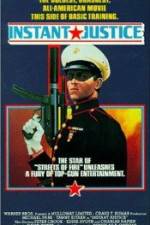 Watch Instant Justice Putlocker