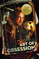 Watch Art of Obsession Putlocker