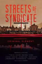 Watch Streets of Syndicate Putlocker
