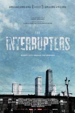 Watch The Interrupters Putlocker