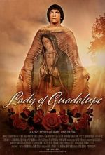 Watch Lady of Guadalupe Putlocker