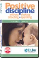 Watch Positive Discipline Without Shaking Shouting or Spanking Putlocker