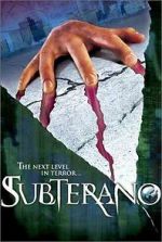 Watch Subterano Putlocker