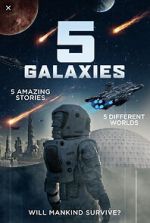 Watch 5 Galaxies Putlocker
