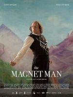 Watch The Magnet Man Putlocker
