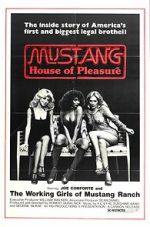 Watch Mustang: The House That Joe Built Putlocker
