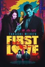 Watch First Love Putlocker