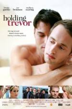 Watch Holding Trevor Putlocker