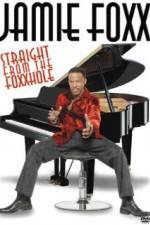 Watch Jamie Foxx Straight from the Foxxhole Putlocker