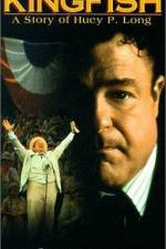 Watch Kingfish A Story of Huey P Long Putlocker