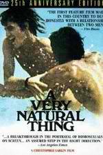 Watch A Very Natural Thing Putlocker