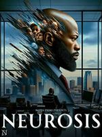 Watch Neurosis Putlocker