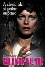Watch Blind Fear Putlocker