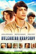 Watch Bulgarian Rhapsody Putlocker