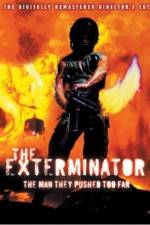 Watch The Exterminator Putlocker