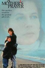 Watch A Mother's Prayer Putlocker