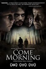 Watch Come Morning Putlocker