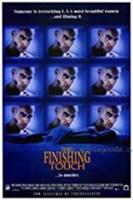 Watch The Finishing Touch Putlocker