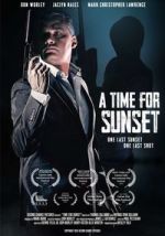 Watch A Time for Sunset Putlocker