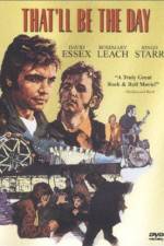 Watch That'll Be the Day Putlocker