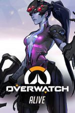 Watch Overwatch: Alive Putlocker