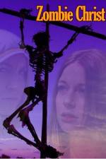 Watch Zombiechrist Putlocker