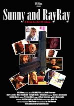 Watch Sunny and RayRay Putlocker