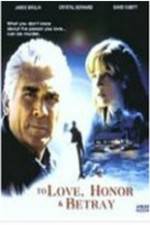 Watch To Love Honor & Betray Putlocker