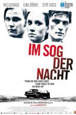 Watch Im Sog der Nacht Putlocker