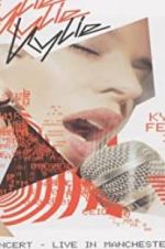 Watch Kylie Minogue: Kylie Fever 2002 in Concert - Live in Manchester Putlocker