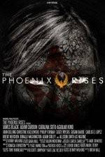 Watch The Phoenix Rises Putlocker