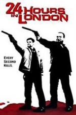 Watch 24 Hours in London Putlocker