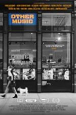 Watch Other Music Putlocker