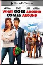 Watch What Goes Around Comes Around Putlocker