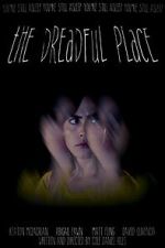 Watch The Dreadful Place Putlocker