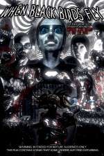 Watch When Black Birds Fly Putlocker