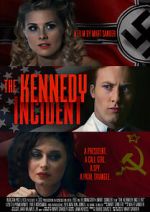 Watch The Kennedy Incident Putlocker