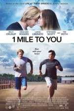 Watch 1 Mile to You Putlocker