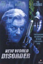 Watch New World Disorder Putlocker