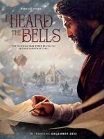 Watch I Heard the Bells Putlocker