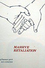 Watch Massive Retaliation Putlocker